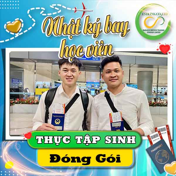 THỰC TẬP SINH - ĐÓNG GÓI- XUẤT CẢNH 12/05/2025